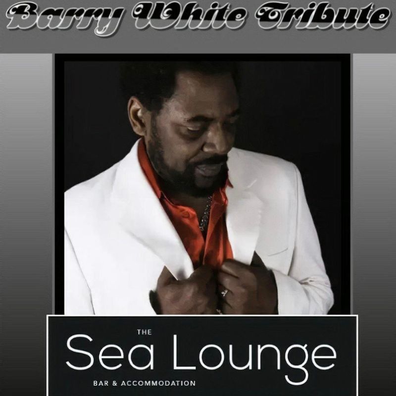 Barry White Tribute Act - The Sea Lounge, Broadstairs