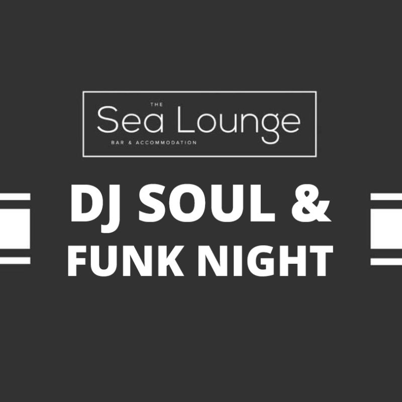 Image representing Dj Soul & Funk Night from The Sea Lounge, Broadstairs